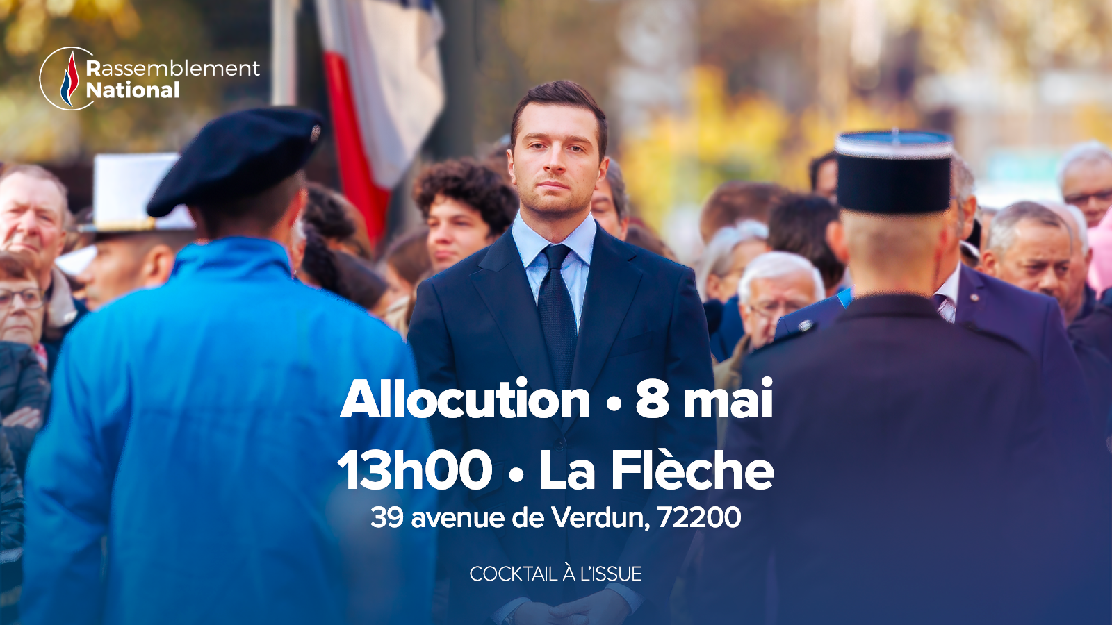 Allocution du 8 mai de Jordan Bardella à La Flèche (72)