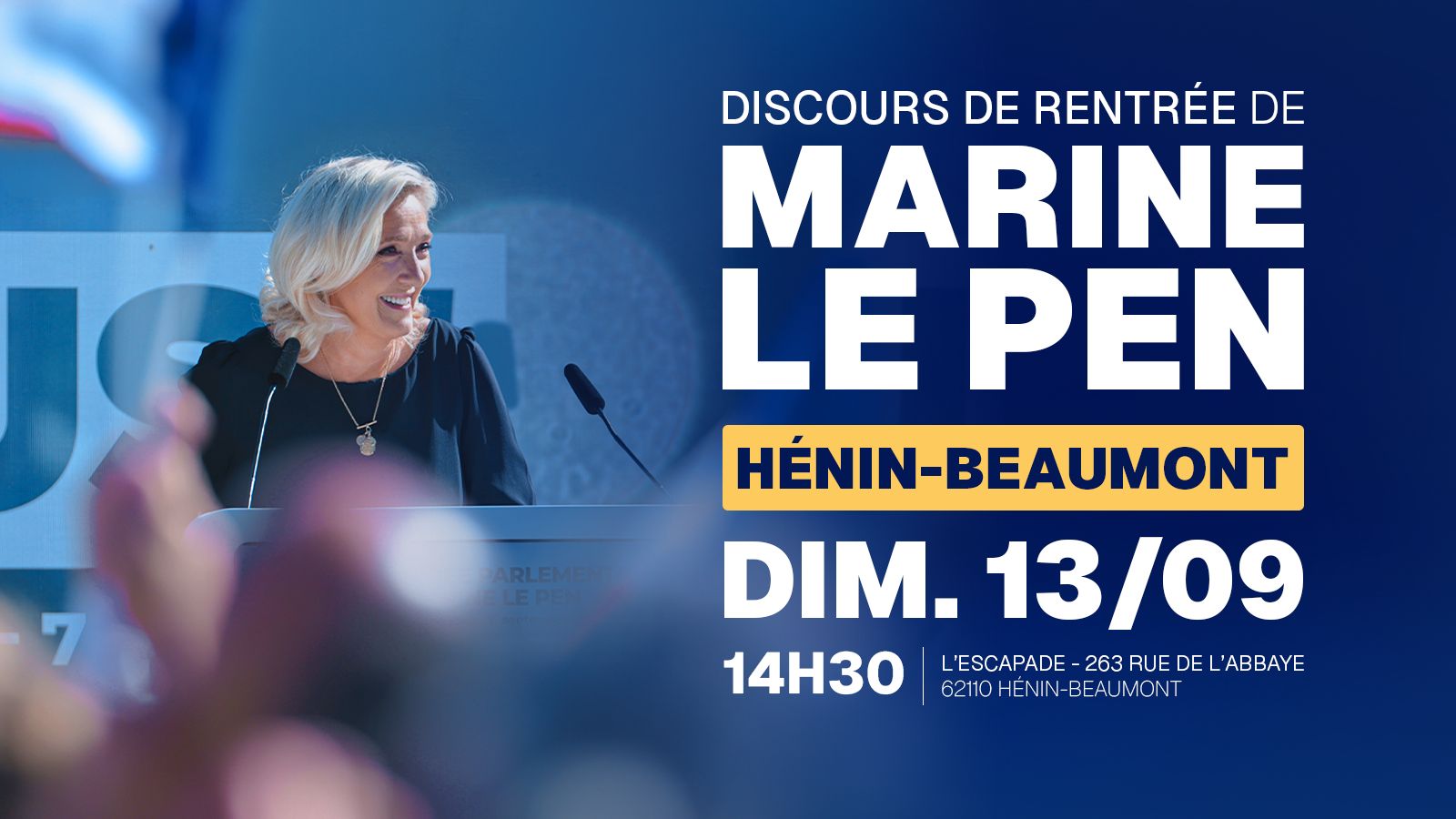 Discours de rentrée de Marine Le Pen à Hénin-Beaumont